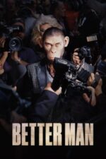 Movie Better Man