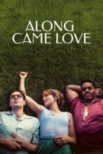 Movie Along Came Love