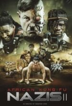 African Kung Fu Nazis II