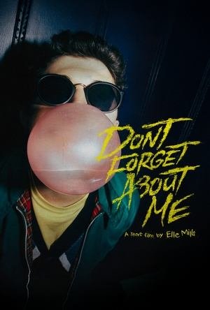 Don't Forget About Me 2025 1440903 w500 9WPf07I3B5QWgBz8bMlqs5evkb8 | Readd — Find What to Watch Next