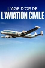 Jetset – The Golden Era of Aviation