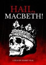 Hail, Macbeth!