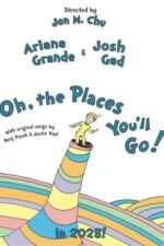 Oh, the Places You’ll Go!