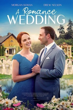 A Romance Wedding 2025 778996 w500 hqlAZWVAoQWGXMJzBTtf1qjrRpH | Readd — Find What to Watch Next