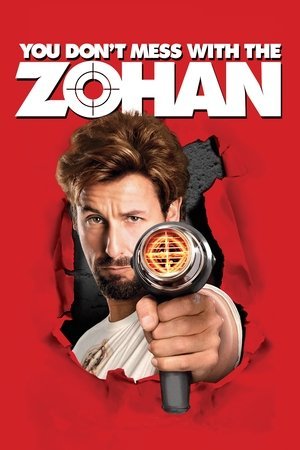 You Don't Mess with the Zohan 2025 10661 w500 gBhLQmpCPoKFMCGsulMbIFzrBID | Readd — Find What to Watch Next