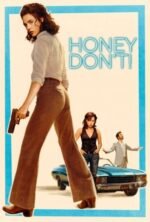 Honey Don’t!