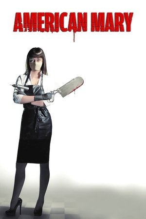 American Mary 2025 126277 w500 fFdQobIfbHfCl1PcJ9lE8gDTuPK | Readd — Find What to Watch Next