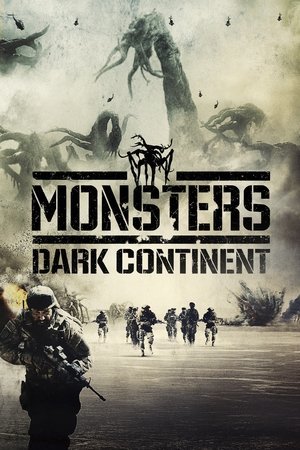 Monsters: Dark Continent 2025 145221 w500 | Readd — Find What to Watch Next