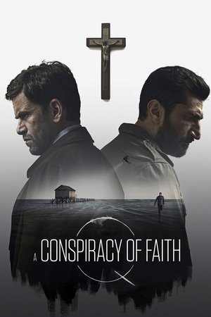 A Conspiracy of Faith 2025 348668 w500 7Zy0vGrmoe2avb9Ucz72PCrFo1M | Readd — Find What to Watch Next