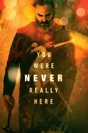You Were Never Really Here 2025 398181 w500 | Readd — Find What to Watch Next