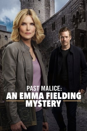 Past Malice: An Emma Fielding Mystery 2025 494467 w500 | Readd — Find What to Watch Next