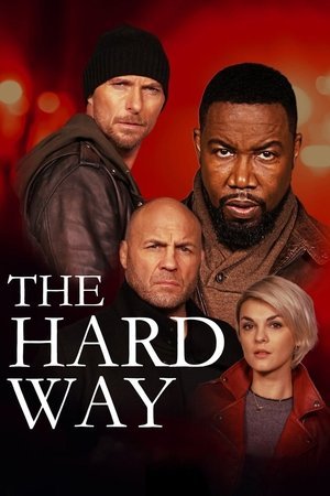 The Hard Way 2025 586347 w500 hqkqvEkbwLYT1LIgyeK1FcD5Beu | Readd — Find What to Watch Next