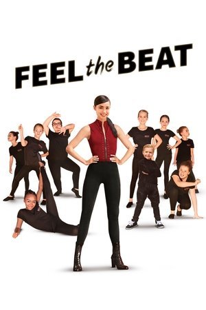 Feel the Beat 2025 707886 w500 | Readd — Find What to Watch Next