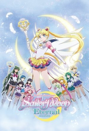 Pretty Guardian Sailor Moon Eternal the Movie Part 2 2025 784500 w500 f91rtk8dODezNLT3grQrELyzFwA | Readd — Find What to Watch Next