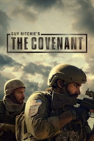 Guy Ritchie's The Covenant 2025 882569 w500 kVG8zFFYrpyYLoHChuEeOGAd6Ru | Readd — Find What to Watch Next