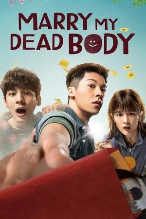 Marry My Dead Body 2025 983883 w500 bmOaSOo5wB7cMDhhp6Msnd4IsLZ | Readd — Find What to Watch Next